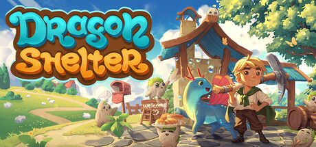 Dragon Shelter Steam header art of the cozy dragon farm